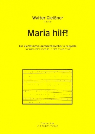 Maria hilf fr gem Chor a cappella Partitur