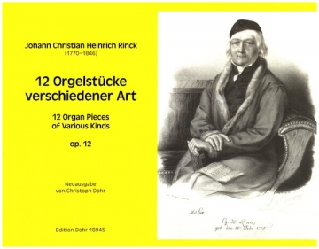 12 Orgelstcke verschiedener Art op.12 fr Orgel