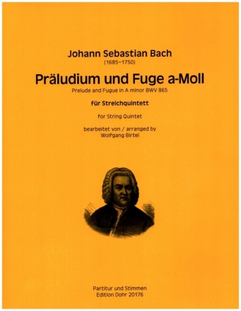 Prludium und Fuge a-Moll fr Streichquintett Partitur und Stimmen