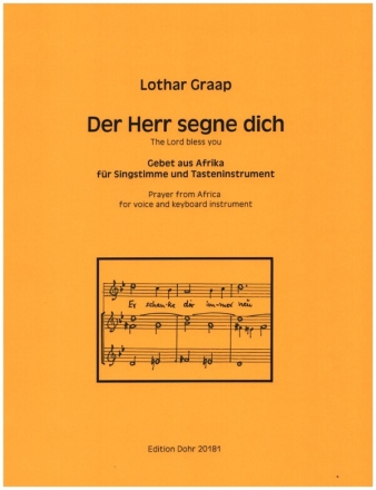 Der Herr segne dich fr Gesang und Tasteninstrument Partitur und Stimme