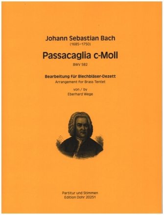 Passacaglia c-Moll BWV582 fr 10 Blechblser Partitur und Stimmen