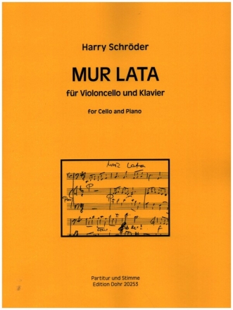 MUR LATA fr Violoncello und Klavier