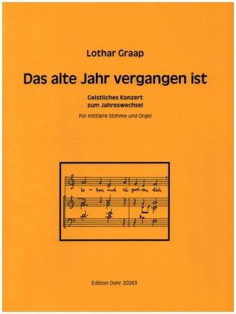 Das alte Jahr vergangen ist fr Gesang (mittel) und Orgel