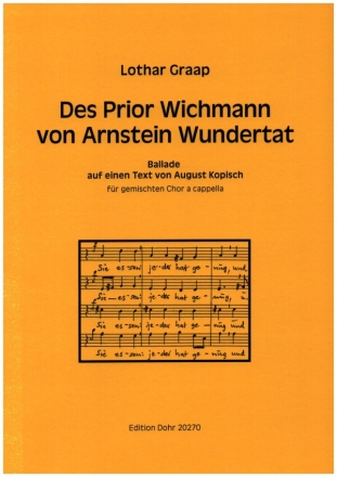 Des Prior Wichmann von Arnstein Wundertat fr gem Chor a cappella Partitur