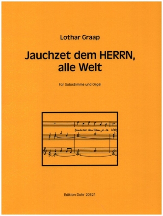 Jauchzet dem Herrn, alle Welt fr Gesang und Orgel