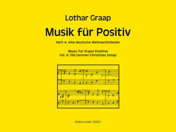 Musik fr Positiv Band 4 - Alte deutsche Weihnachtslieder fr Orgel