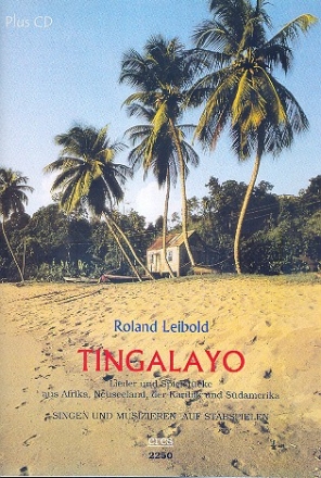 Tingalayo (+CD) fr Gesang (Kinderchor) , Stabspiele, Gitarre und Klavier Partitur und Stimmen