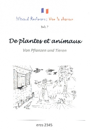 Vive la chanson Band 2 - De plantes et animaux Liederbuch Melodie/Text/Akkorde (frz/dt)