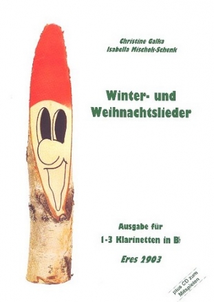 Winter- und Weihnachtslieder (+CD) fr 1-3 Klarinetten Partitur