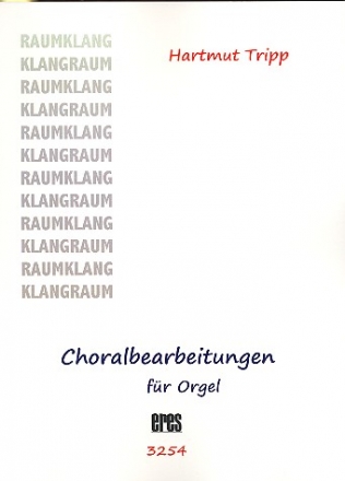 Choralbearbeitungen fr Orgel