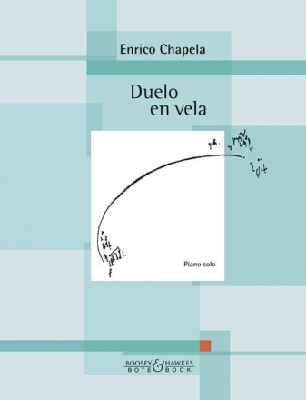 Chapela, Enrico Duelo en vela Klavier