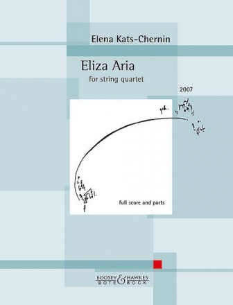 Kats-Chernin, Elena Eliza Aria Streichquartett Partitur und Stimmen