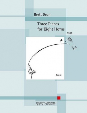 3 Pieces for Eight Horns (1998) fr 8 Hrner in F Partitur