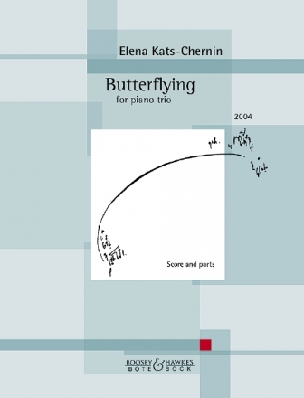 Kats-Chernin, Elena, Butterflying Klaviertrio Partitur und Stimmen