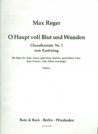 O Haupt voll Blut und Wunden fr Soli, gem Chor, Violine, Oboe und Orgel Stimmen Violine und Oboe