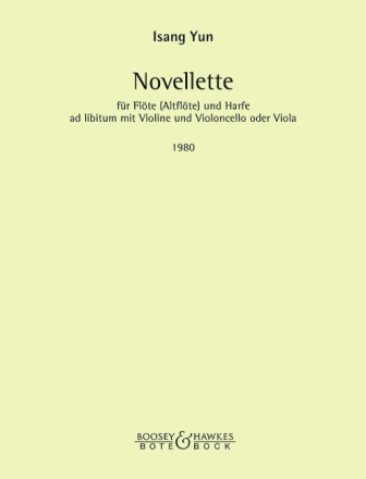 Yun, Isang Novellette Flte (Altflte) und Harfe ad lib. mit  Violine und Violoncello oder V Stimmensatz