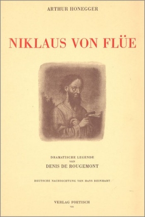 Arthur Honegger Niklaus von Fle Dramatische Legende in 3 Akten Klavierauszug dt