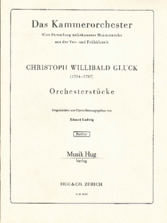 Gluck, Christoph Willibald 5 Orchesterstcke Orchester Partitur