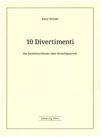 10 Divertimenti fr Streichorchester (Streichquartett) Partitur