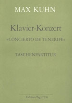 Kuhn, Max Concerto de Tenerife / Klavier-Konzert Klavier und Orchetser Taschenpartitur