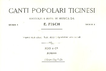 Canti populari ticinesi Band 1 Liederbuch Melodie/Texte