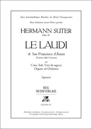 Le Laudi op 25 di San Francesco d'Assissi per coro misto, soli, voci die ragazzi, organo, orchestra soprani