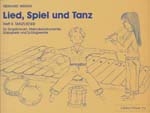 Eberhard Werdin Lied Spiel & Tanz - Vol 2: Tanzlieder Gesang, Melodieinstrumente, Stabspiele und Schlagw