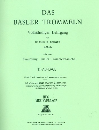 Das Basler Trommeln - Lehrgang fr Basler Trommel