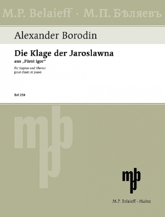 Die Klage der Jaroslawna fr Sopran und Klavier Klavierauszug