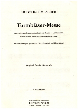 Turmblser-Messe fr gem Chor, Gemeinde und Blser (Orgel) Liederheft