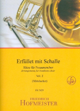 Erfllet mit Schalle Band 2 fr Posaunenchor Spielpartitur