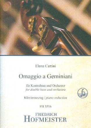 Omaggio a Geminiani fr Kontrabass und Orchester fr Kontrabass und Klavier