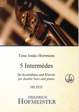 5 Intermdes fr Kontrabass und Klavier