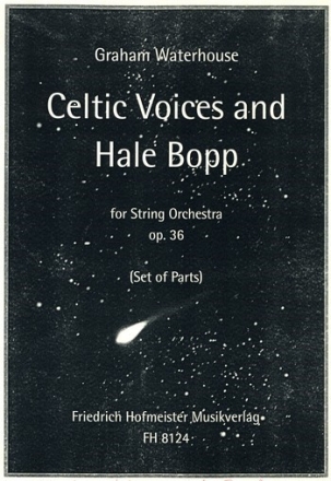 Celtic Voices and Hale Bopp op.36 fr Streichorchester Stimmensatz