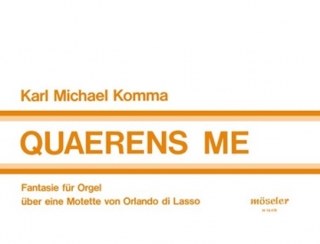 Quaerens me Orgel