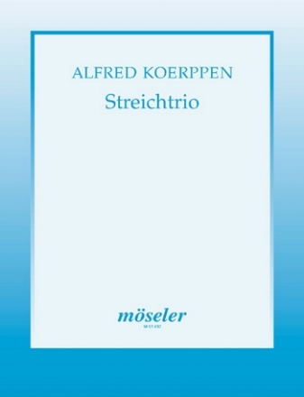 Streichtrio Streichtrio Partitur und Stimmen