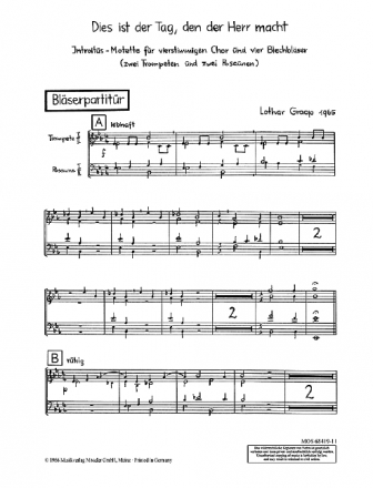 Dies ist der Tag, den der Herr macht gemischter Chor (SATB), 2 Trompeten und 2 Posaunen Partitur (zugleich Spielpartitur) Blser