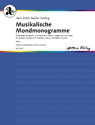 Mller-Kieling, Hans Peter Musikalische Mondmonogramme fr Sprecher, Klarinette, Akkordeon, Violine, Violoncello und Klavier