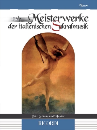 Meisterwerke der italienischen Sakralmusik Tenor Voice and Piano Buch