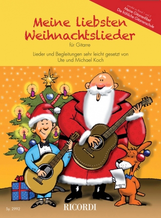 Meine liebsten Weihnachtslieder fr Gitarre (mit Text)