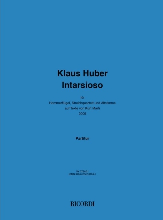 Klaus Huber, Intarsioso Vocal, Piano and String Quartet Partitur