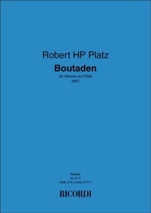 Robert HP Platz, Boutaden Voice and Flute Buch