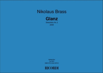 Nikolaus Brass, Glanz Violin/Viola/Cello/ Partitur