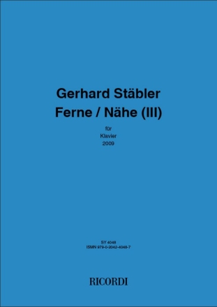 Gerhard Stbler, Ferne / Nhe (III) Klavier Buch