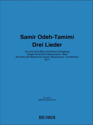 Samir Odeh-Tamimi, Drei Lieder Voice and Instrument Partitur