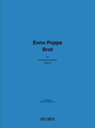 Enno Poppe, Brot Chamber Ensemble Stimmen-Set