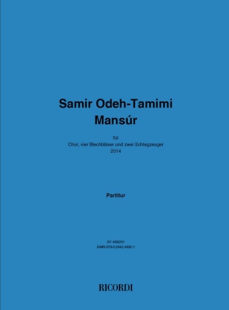 Samir Odeh-Tamimi, Mansr Choir and Mixed Ensemble Partitur