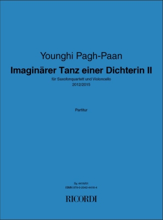 Younghi Pagh-Paan, Imaginrer Tanz einer Dichterin II Saxophone Quartet and Cello Buch