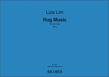 Liza Lim, Rug Music Harp Partitur