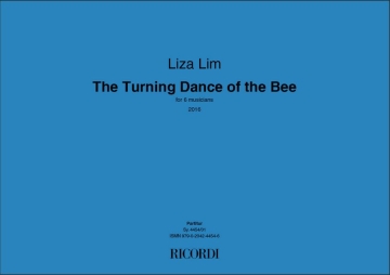 Liza Lim, The Turning Dance of the Bee Mixed Ensemble Partitur